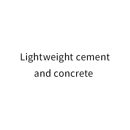 Lightweight cement and concrete 